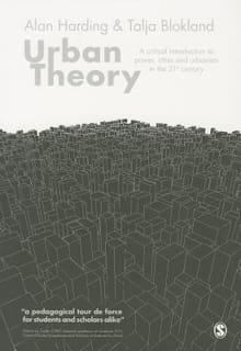 Urban Theory: A critical introduction to power, cities and urbanism in the 21st century -  Harding