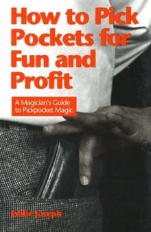How to Pick Pockets for Fun & Profit - Eddie Joseph, Bruce Fife