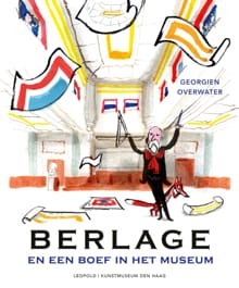 Berlage en een boef in het museum - Georgien Overwater