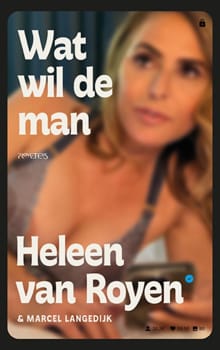 Wat wil de man - Heleen van Royen