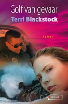 Golf van gevaar - Terri Blackstock