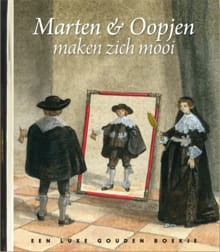 Marten & Oopjen maken zich mooi - Jan Paul Schutten