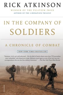 In the Company of Soldiers - Rick Atkinson