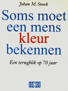 “Soms moet een mens kleur bekennen