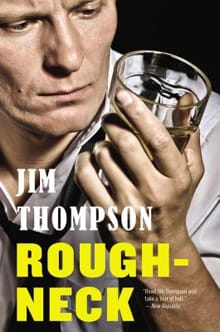 Roughneck - Jim Thompson