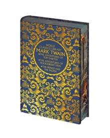 World Classics Library: Mark Twain: The Adventures of Tom Sawyer, the Adventures of Huckleberry Finn, the Prince and the Pauper - Mark Twain