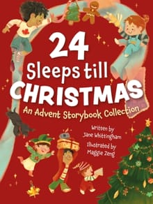 24 Sleeps Till Christmas - Jane Whittingham
