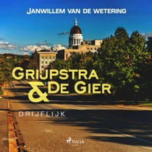 Drijflijk -  Van De Wetering, Janwillem van de Wetering