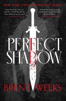 Weeks, B: Perfect Shadow - Brent Weeks
