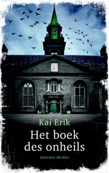 Het boek des onheils - Kai Erik