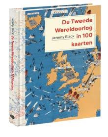 “De Tweede Wereldoorlog in 100 kaarten