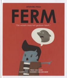 "Die waarin Haai het gedaan heeft." - Tirza van Schie