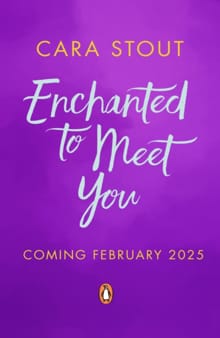 Enchanted To Meet You - Cara Stout