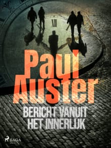 Bericht vanuit het innerlijk - Paul Auster