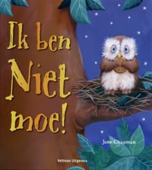 “Ik ben niet moe!