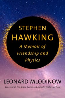 “Stephen hawking: a memoir of friendship and physics