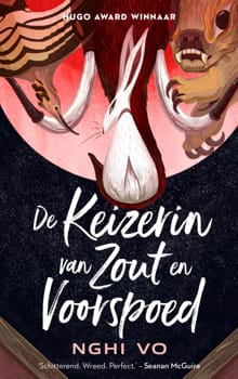 De Keizerin van Zout en Voorspoed - Nghi Vo