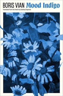 Mood Indigo - Boris Vian