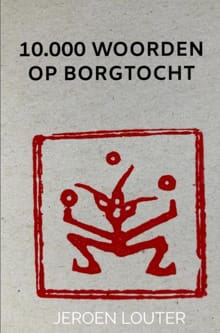 “10.000 woorden op borgtocht