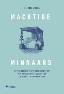 Machtige minnaars - Gorik Goris