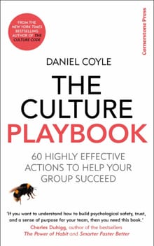 The Culture Playbook - Daniel Coyle