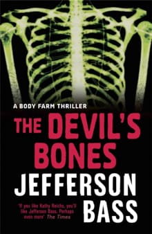 The Devil's Bones - Jefferson Bass