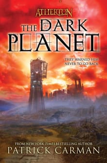 Atherton No. 3: The Dark Planet - Patrick Carman