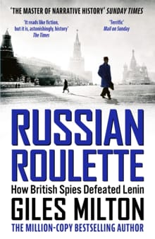 Russian Roulette - Giles Milton