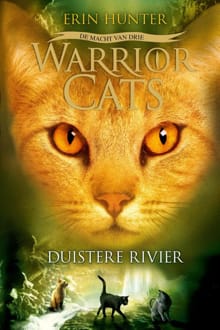 Duistere rivier - Erin Hunter