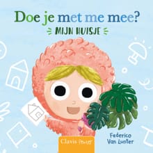 Doe je met me mee? Mijn huis - Federico Van Lunter