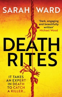 Death Rites - Sarah Ward