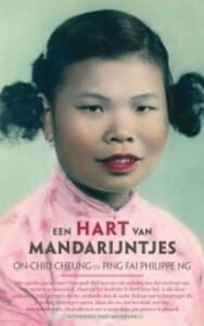 Een hart van mandarijntjes - Cheung On-Chiu, C. On-Chiu, ...