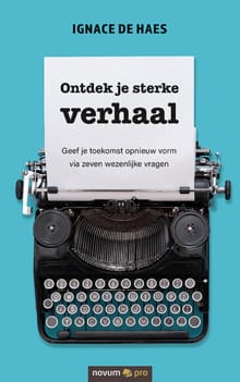 Ontdek je sterke verhaal - Ignace de Haes