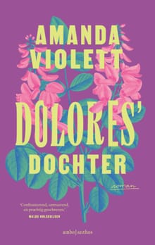 Dolores' dochter - Amanda Violett