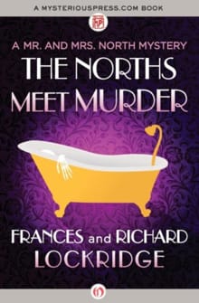 The Norths Meet Murder - Frances Lockridge, Richard Lockridge