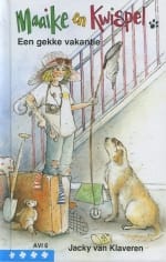 Maaike en Kwispel: Een knotsgekke vakantie - Jacky Van Klaveren