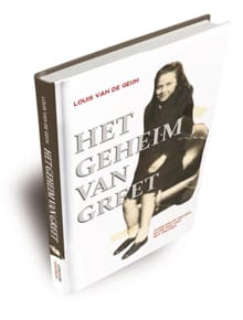 Het geheim van Greet - Louis van de Geijn
