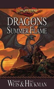 Dragons of Summer Flame -  , Margaret Weis