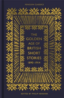 “The golden age of british short stories, 1890-1914