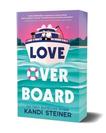Love Overboard - Kandi Steiner