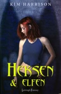 Heksen en elfen - Kim Harrison