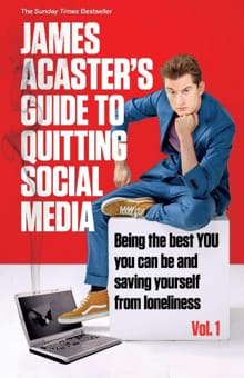 James Acaster's Guide to Quitting Social Media - James Acaster