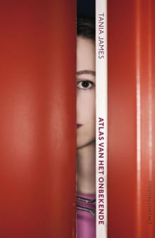 Atlas van het onbekende - Tania James