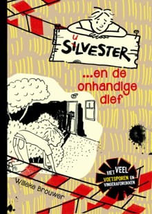“Silvester en de onhandige dief
