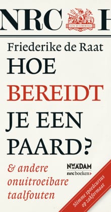 Hoe bereidt je een paard? - Friederike de Raat