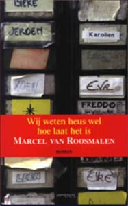 Wij weten heus wel hoe laat het is - M. van Roosmalen