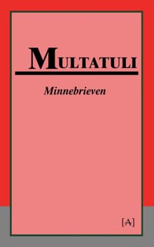Minnebrieven -  Multatuli
