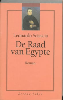 Raad van Egypte, de - Leonardo Sciascia, Leonardo Sciascia