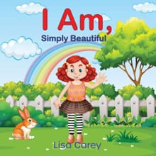 I Am Simply Beautiful - Lisa Carey