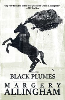 Black Plumes - Margery Allingham